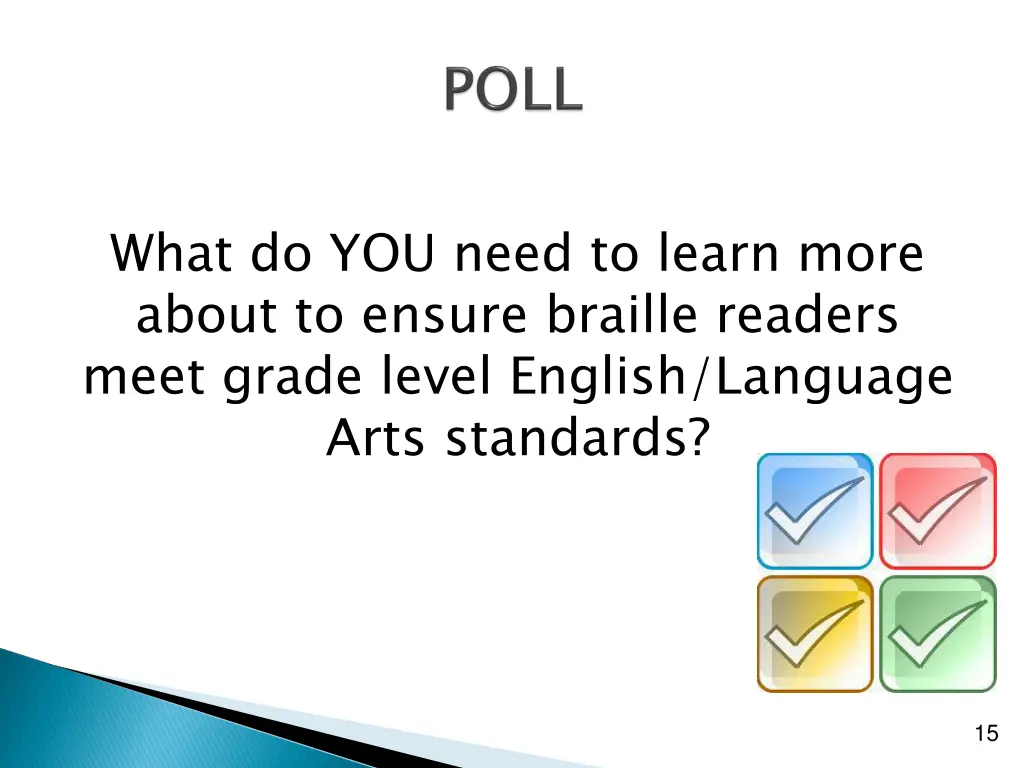 what do you need to learn more about to ensure