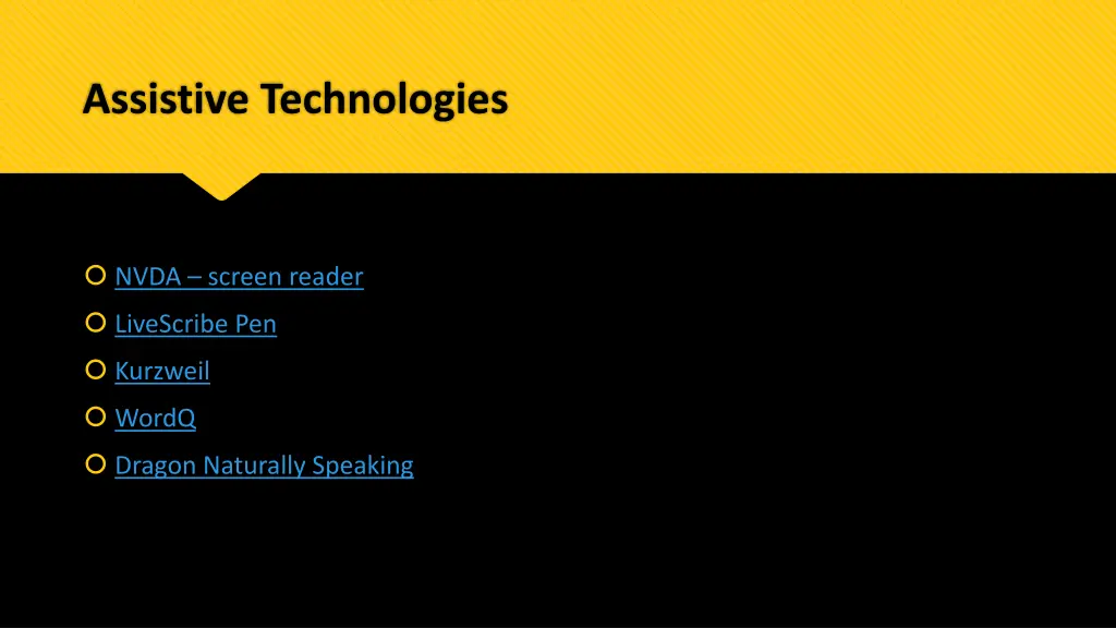 assistive technologies
