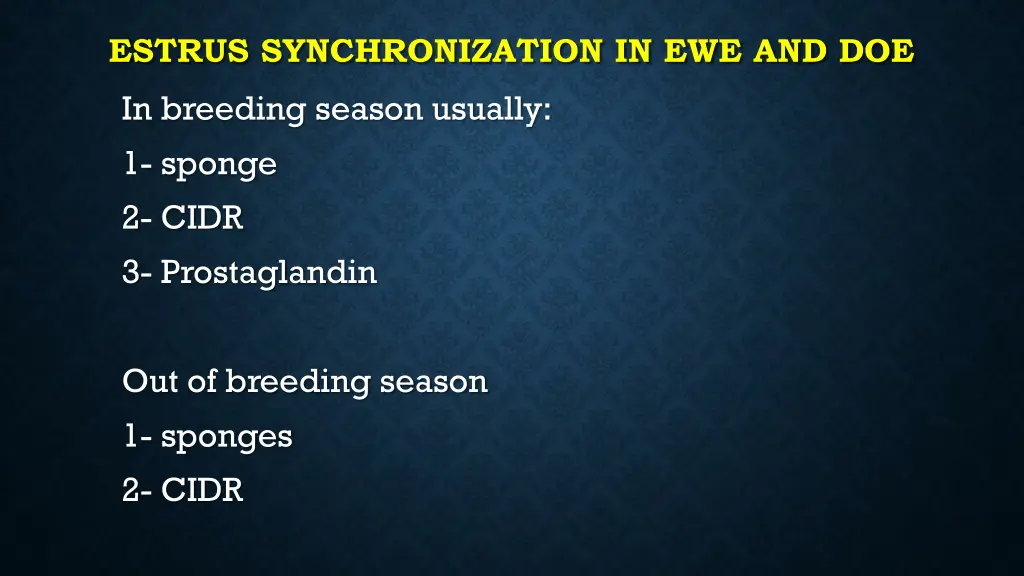 estrus synchronization in ewe and doe