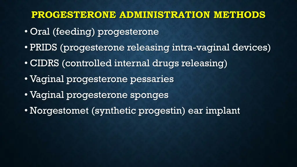 progesterone administration methods