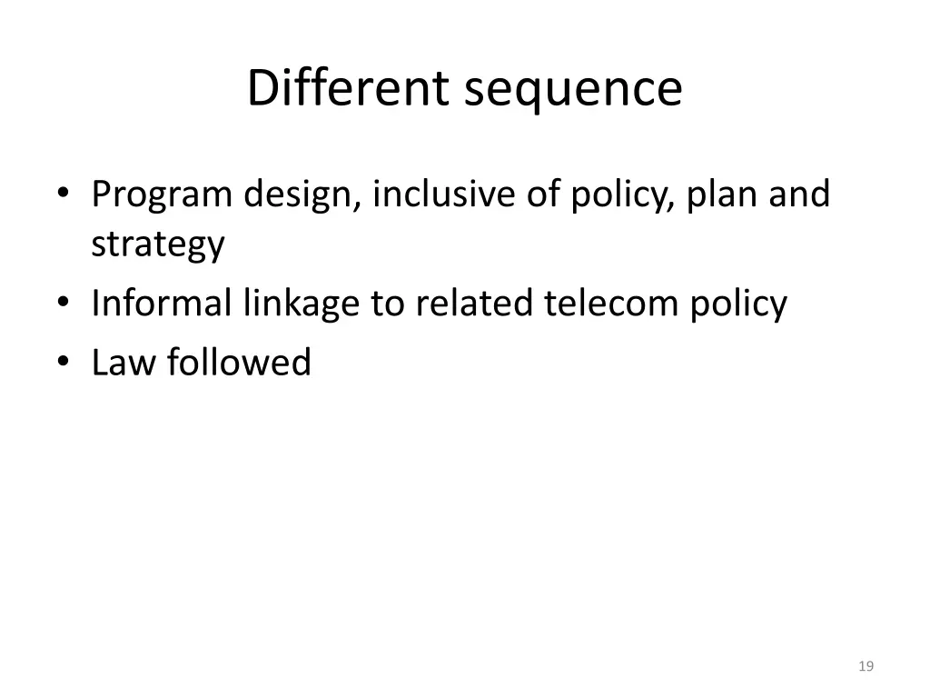 different sequence