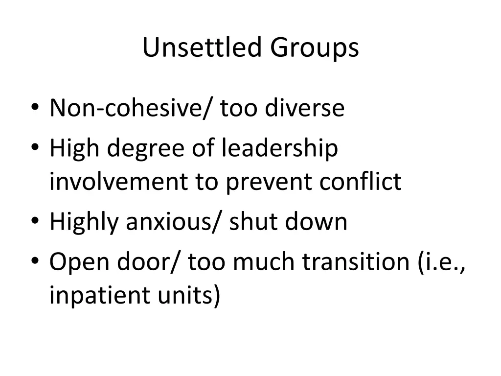 unsettled groups