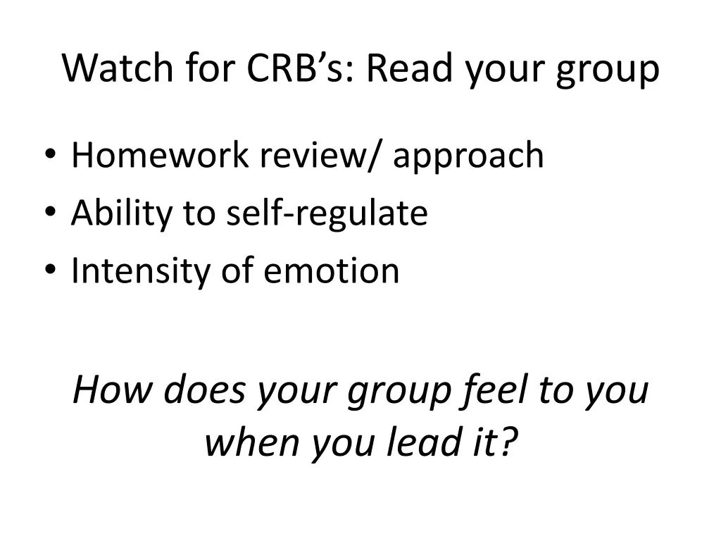 watch for crb s read your group