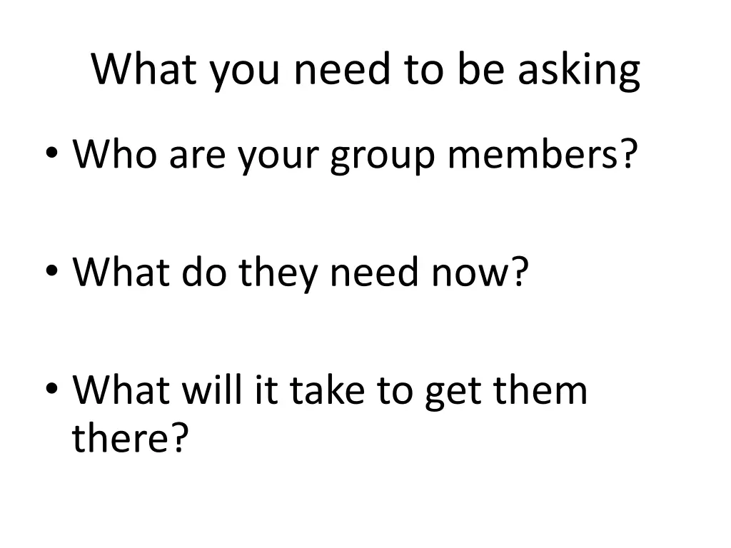what you need to be asking