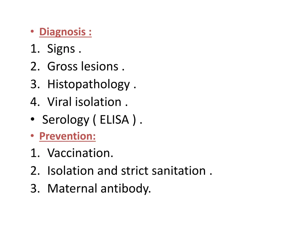 diagnosis 1 signs 2 gross lesions