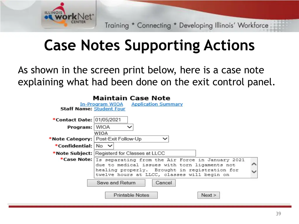 case notes supporting actions