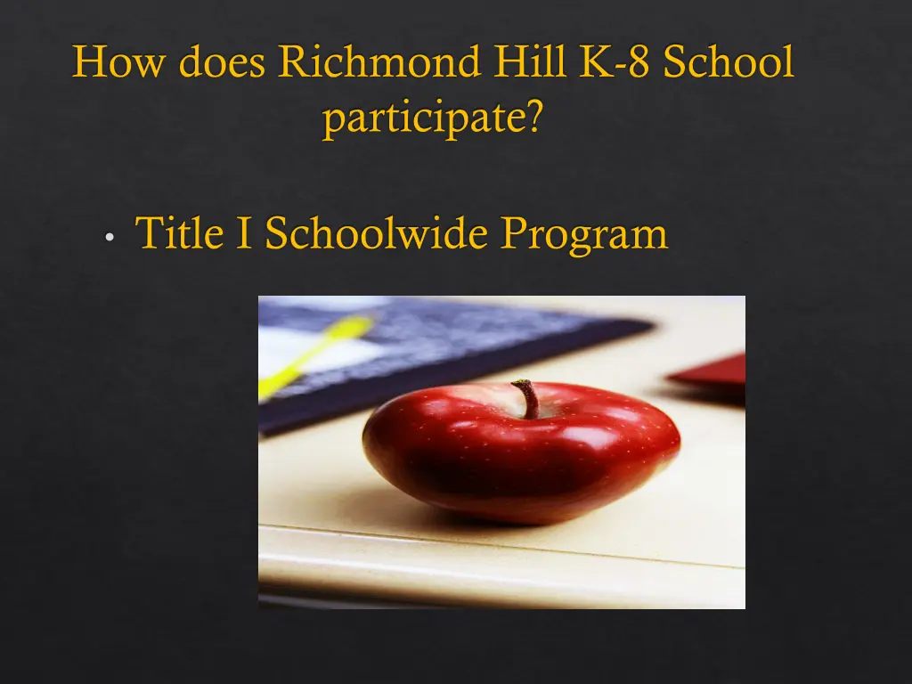 how does richmond hill k 8 school participate