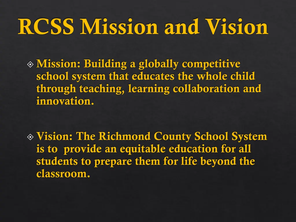 rcss mission and vision