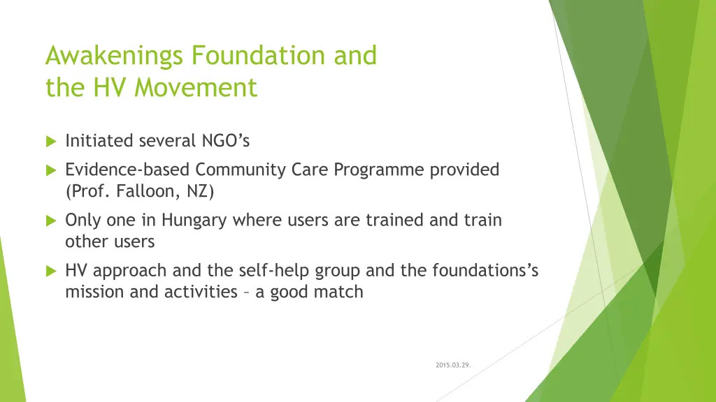 awakenings foundation and the hv movement