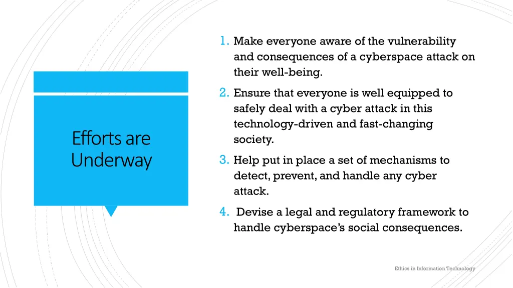 1 make everyone aware of the vulnerability