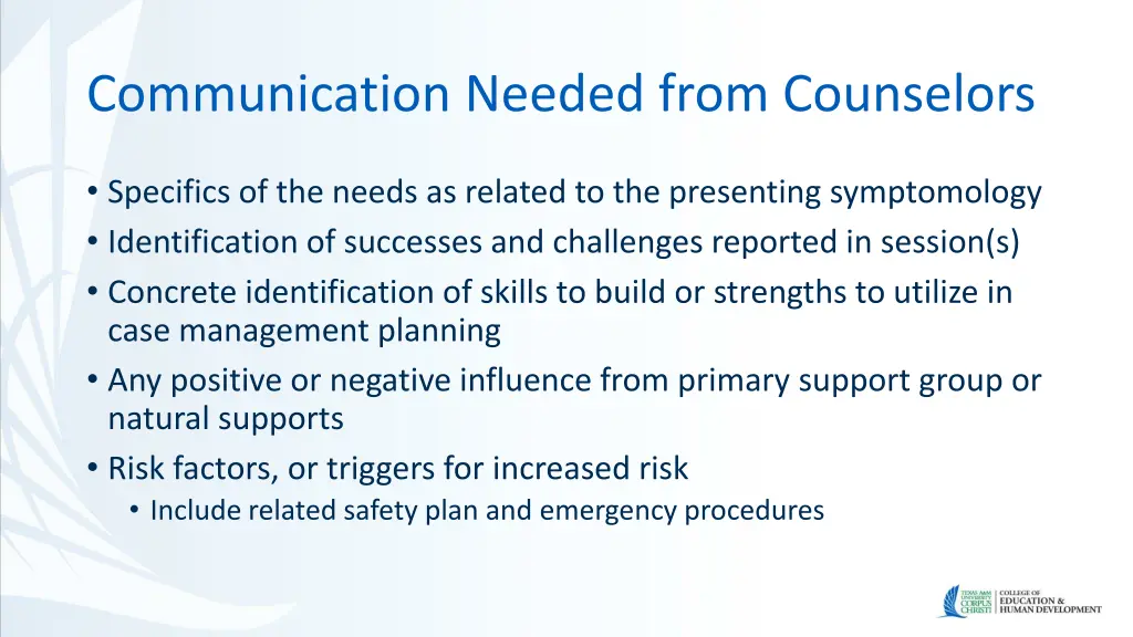 communication needed from counselors