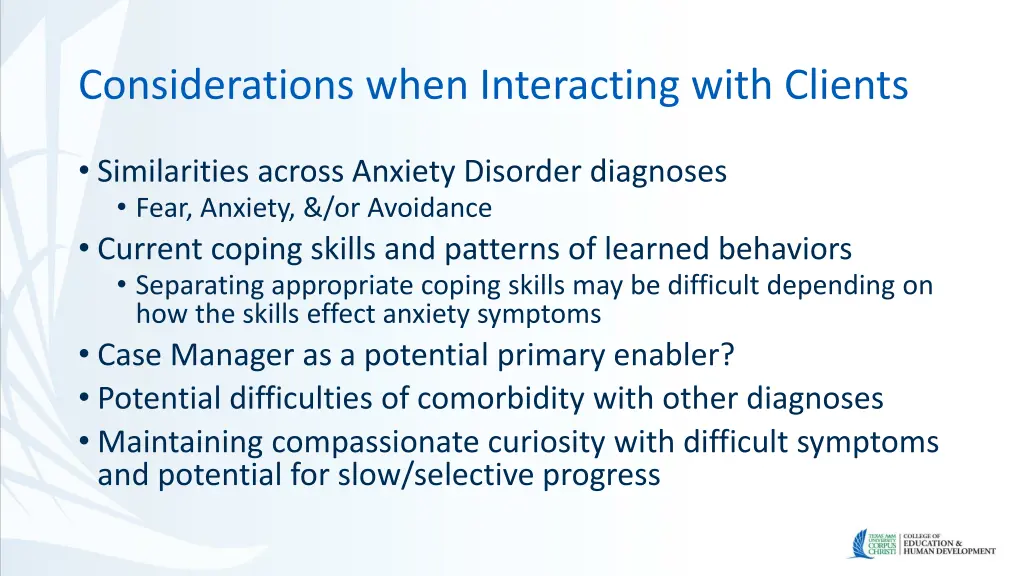 considerations when interacting with clients