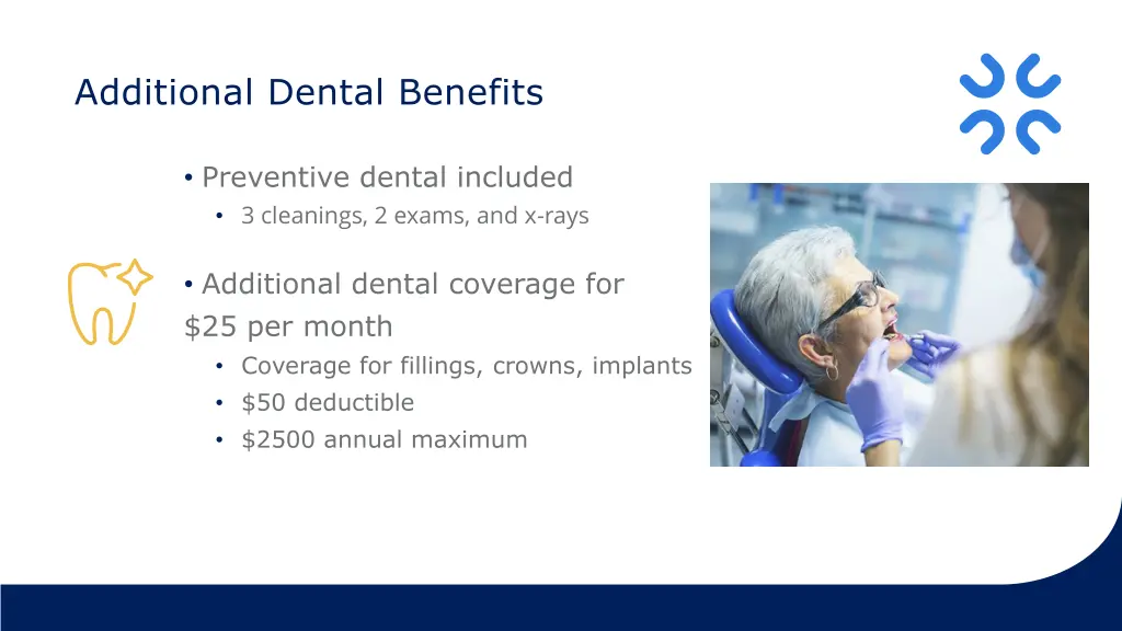 additional dental benefits