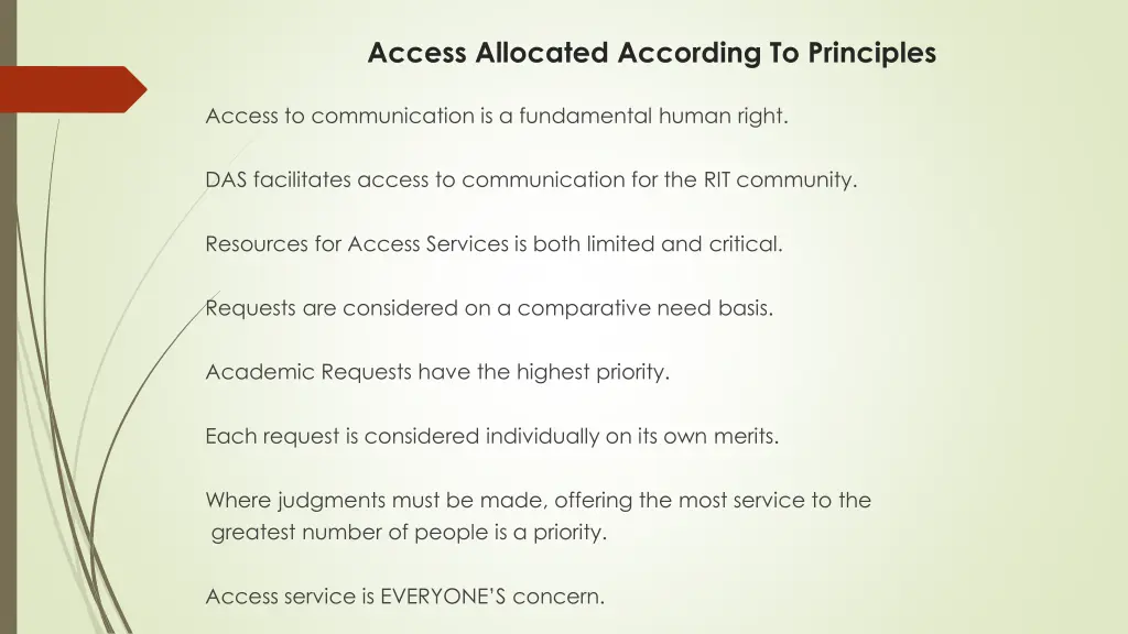access allocated according to principles