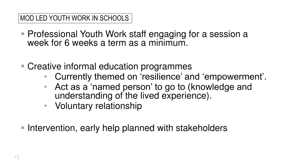 mod led youth work in schools
