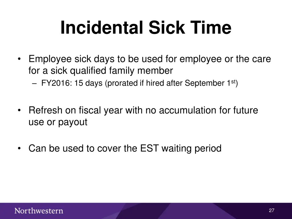 incidental sick time