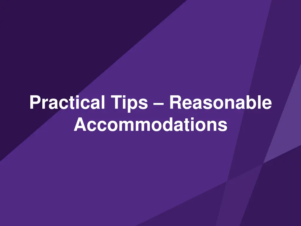 practical tips reasonable accommodations