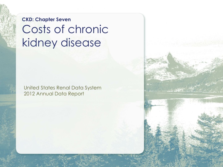 ckd chapter seven costs of chronic kidney disease