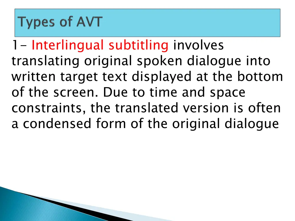 1 interlingual subtitling involves translating