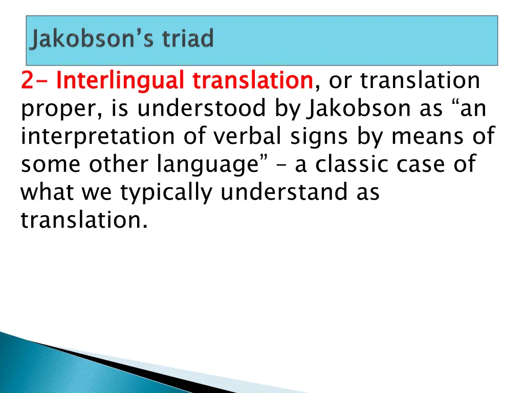 2 2 interlingual proper is understood by jakobson