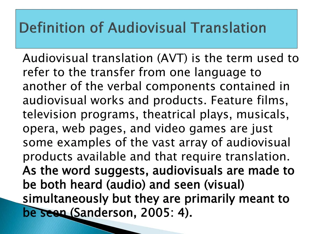audiovisual translation avt is the term used