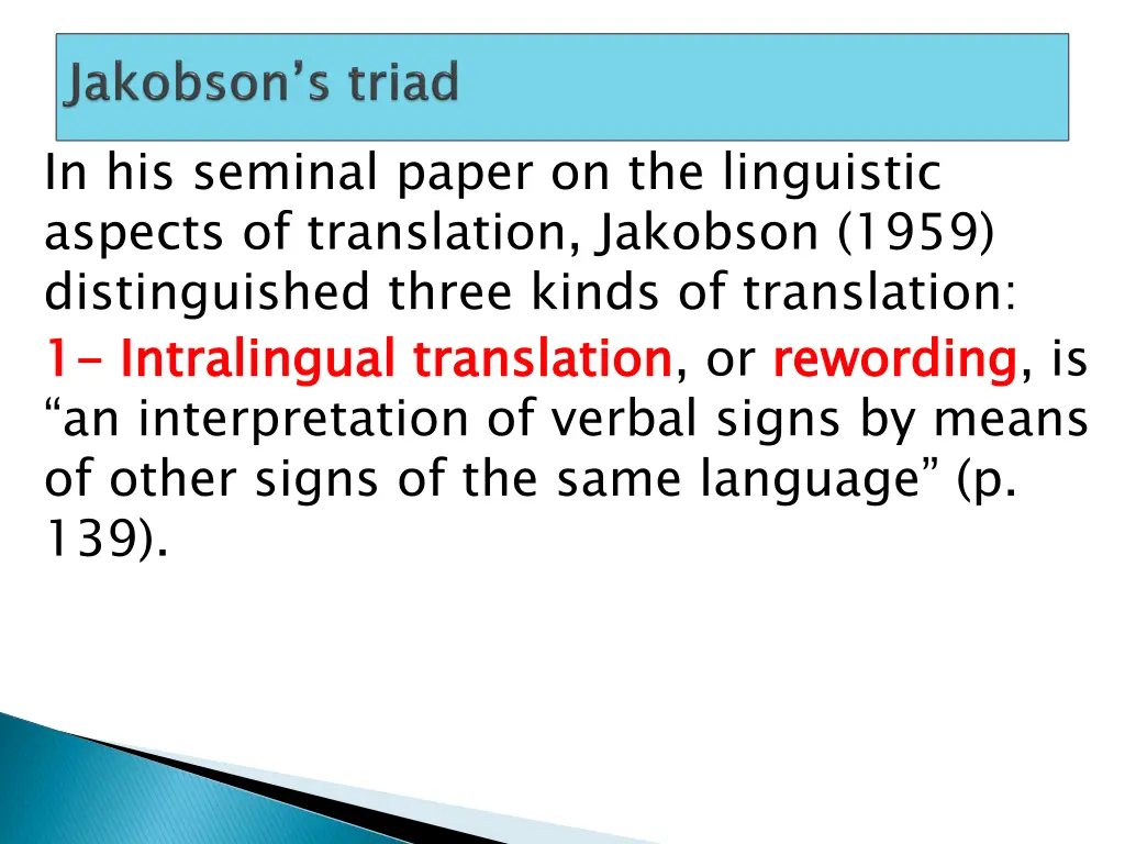 in his seminal paper on the linguistic aspects