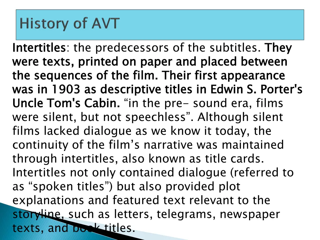 intertitles were texts printed on paper