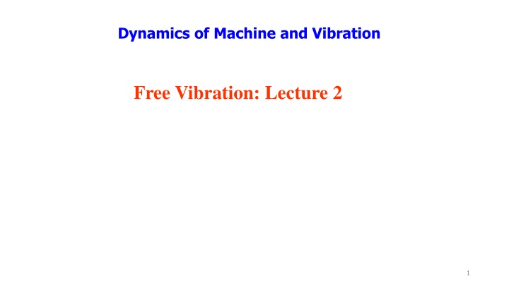 dynamics of machine and vibration