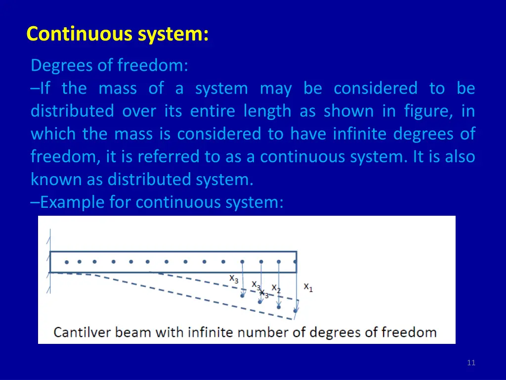 continuous system