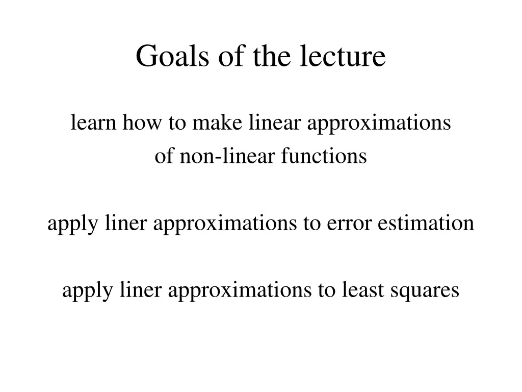 goals of the lecture