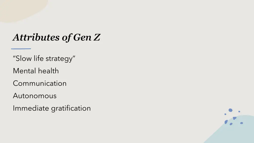 attributes of gen z 1