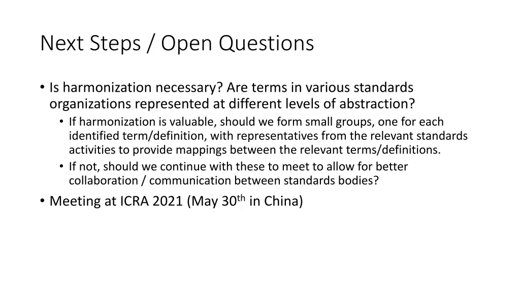 next steps open questions