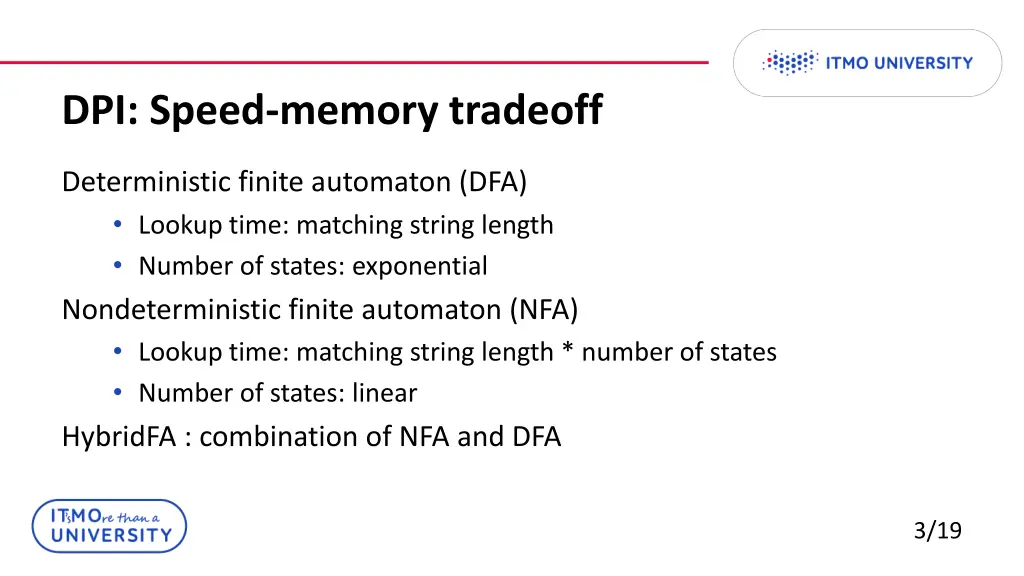 dpi speed memory tradeoff