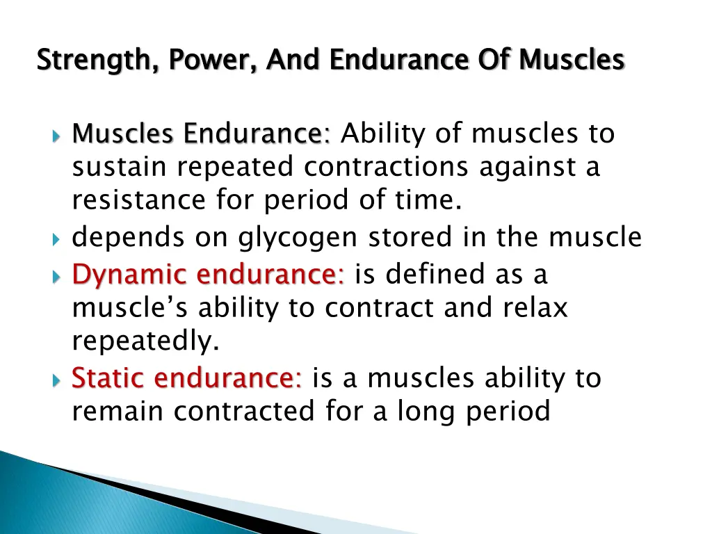 strength power and endurance of muscles 2