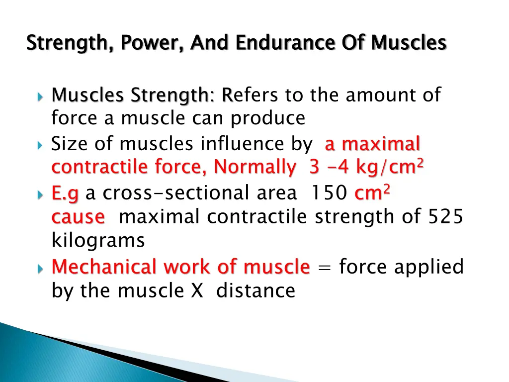 strength power and endurance of muscles