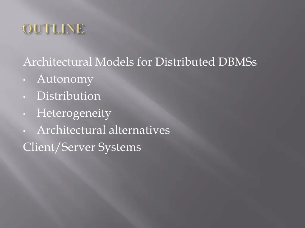 architectural models for distributed dbmss