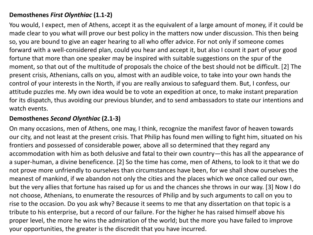 demosthenes first olynthiac 1 1 2 you would