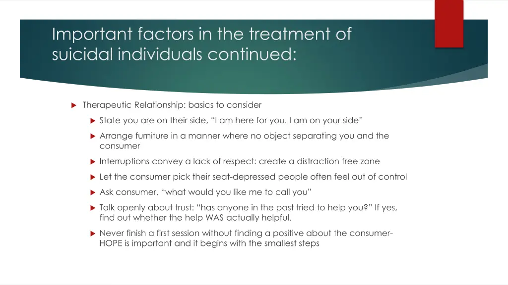 important factors in the treatment of suicidal