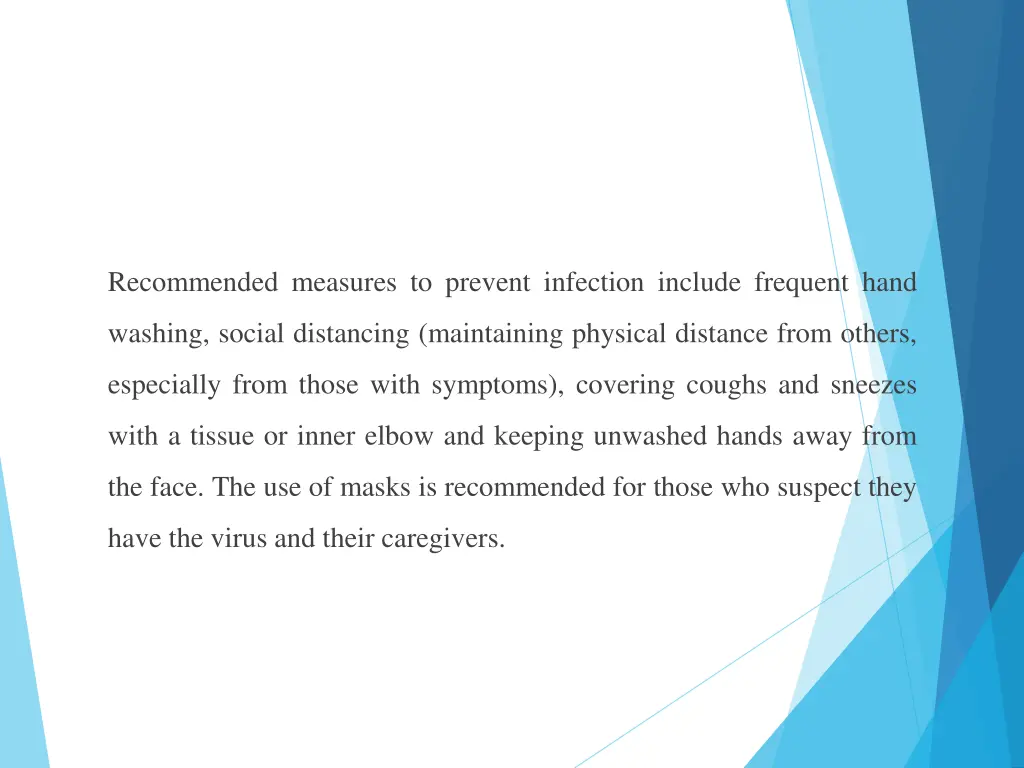 recommended measures to prevent infection include