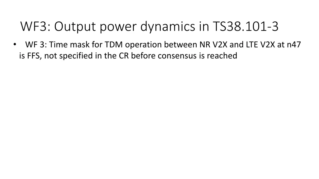 wf3 output power dynamics in ts38 101 3