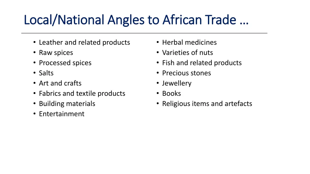 local national angles to african trade local 1