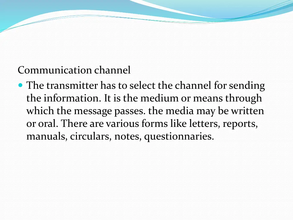 communication channel the transmitter