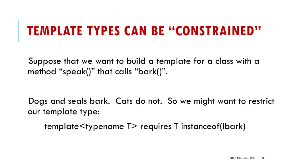 template types can be constrained