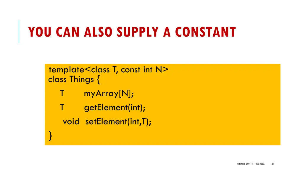 you can also supply a constant
