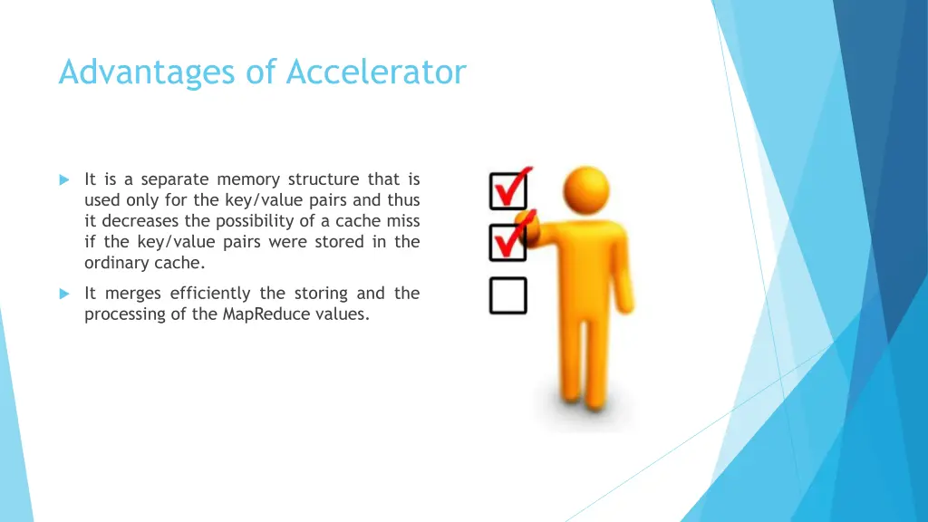 advantages of accelerator