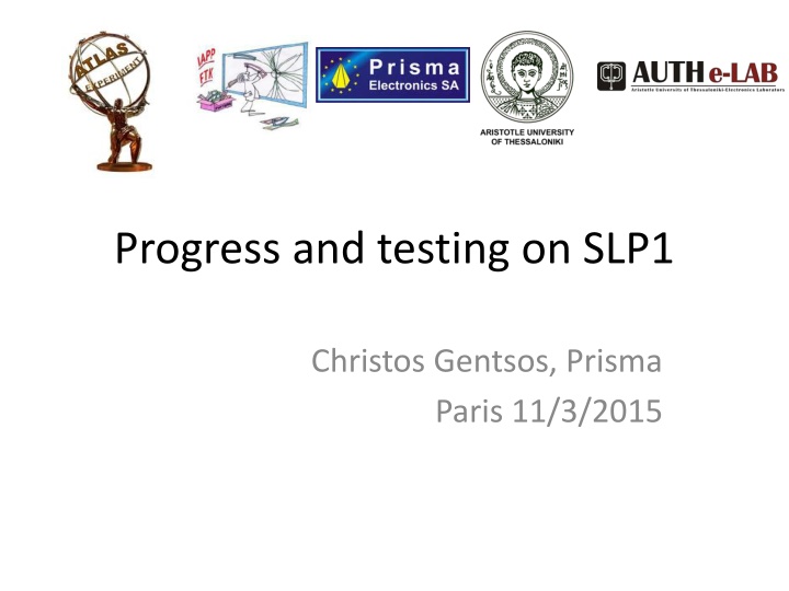 progress and testing on slp1