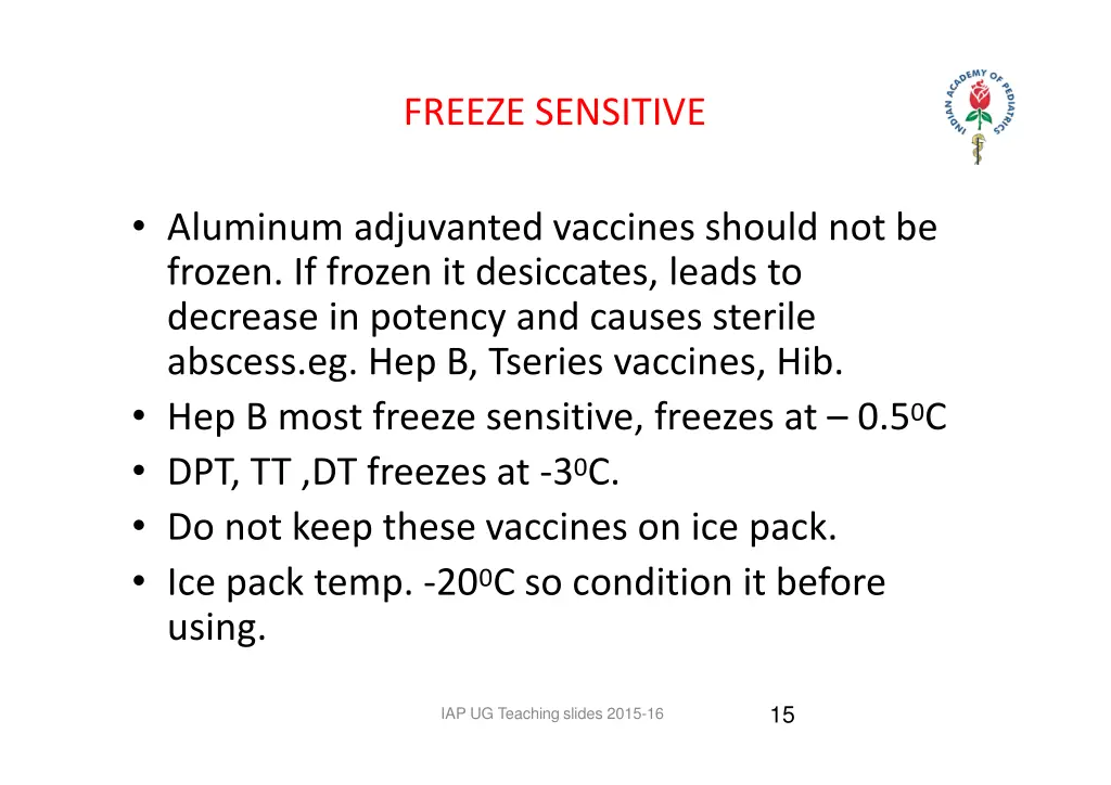 freeze sensitive