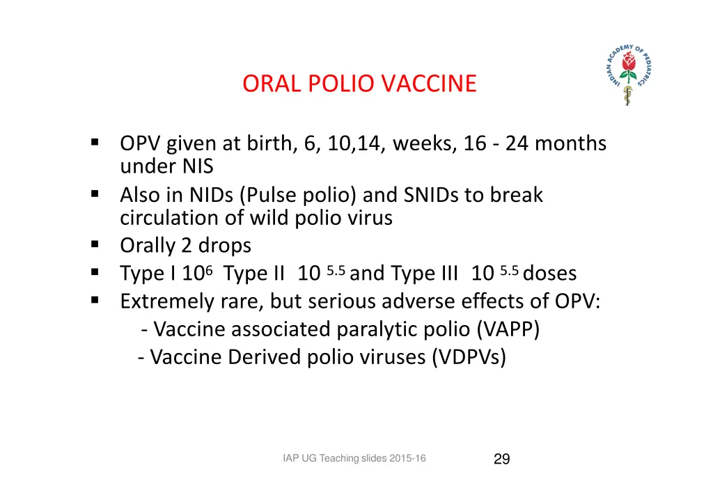 oral polio vaccine