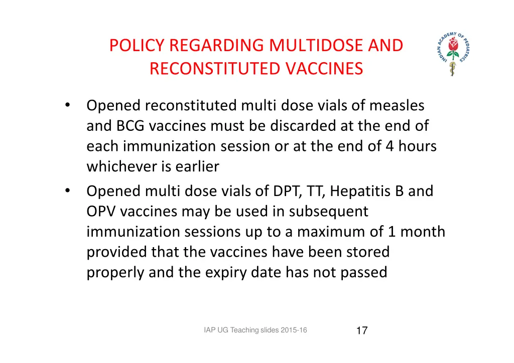 policy regarding multidose and reconstituted