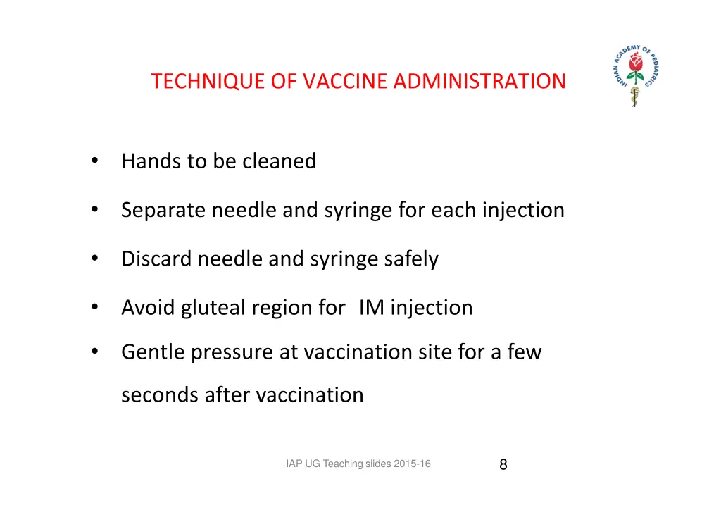 technique of vaccine administration